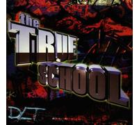 Dlt - The True School [Import]