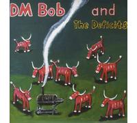 Dm Bob and the Deficits - They Called Us Country [Vinyl LP] [Import]