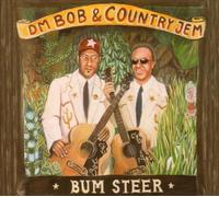 Dm Bob & Country Jem - Bum Steer [Import]