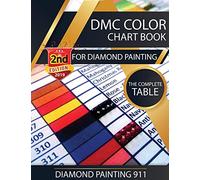DMC Color Chart Book for Diamond Painting : The Complete Table: 2019 DMC Color Card