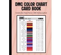 DMC Color Chart Card Book: DMC Color Chart Book for Diamond Painting With Diamond Painting Log Sheets - The Complete Table - Large Format