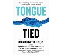 DMD Richard Baxter Tongue-Tied (Poche)