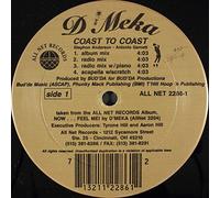 D'Meka / Renaizzance - Coast To Coast / Gotta Get My Groove On