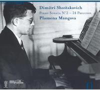 Dmitiri Shostakovich: Piano Sonata No. 2; 24 Preludes