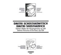 Dmitri Shostakovich: Satires 'Pictures Of The Past' Op.109. Partitions pour Soprano, Accompagnement Piano