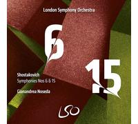 Chostakovitch: Symphonies Nos. 6 & 15