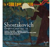 Chostakovitch – Symphonie n°14 – Integral