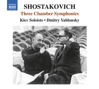 Shostakovich – Symphonies de chambre – NAXOS