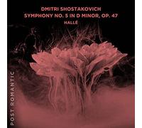 Dmitri Shostakovich: Symphony No. 5 in D Minor, OP. 47