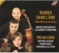 Dmitri Shostakovich Trio Una Corda: Trios Russes Du XXeme Siecle (CD) Album