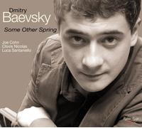 Dmitry Baevsky - Some other spring