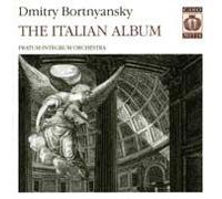 Dmitry Bortnyansky: The Italian Album