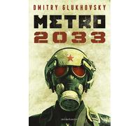 Dmitry Glukhovsky Joan Josep Muss Metro 2033 (NE) (Biblioteca Dmitry Gl (Poche)