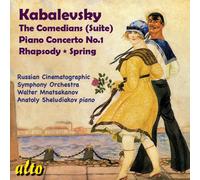 Kabalevski – Œuvres orchestrales : Concerto pour piano n°1 – Sheludiakov, Mnatsakanov – Alto