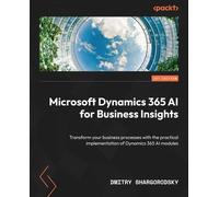 Dmitry Shargorodsky Microsoft Dynamics 365 AI for Business Insights (Poche)