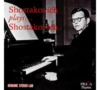Dmitry Shostakovich & Various - Plays Chostakovitch