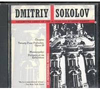 Dmitry Sokolov - Chopin/Mussorgsky24 Prelud [Import]