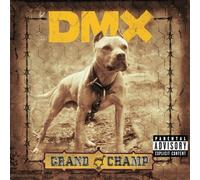 DMX - Grand Champ