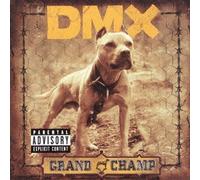 Dmx - Grand Champ [Import]
