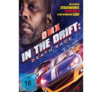 Dmx - in The Drift-Death Race (Uncut) [Import]