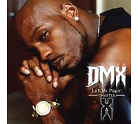 DMX - Let Us Pray: Chapter X[EP]