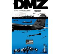 DMZ intégrale - Tome 4