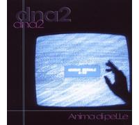 DNA 2 - Anima Di Pelle [Import]