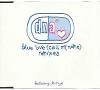 DNA (90'S GROUP) - Blue Love (Call My Name, Remixes) [Import]