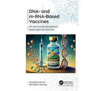 DNA- and M-rna-based Vaccines: An Immunotherapeutic Approach to Cancer