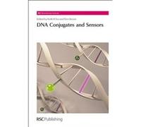 DNA Conjugates and Sensors (RSC Biomolecular Sciences) - [Livre en VO] Duncan Graham, Tom Brown, K R Fox (Auteur)