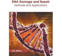Dna Damage And Repair: Methods And Applications