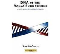 DNA of the Young Entrepreneur Sean Mccauley (Auteur)