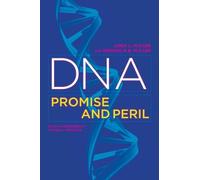 Dna - Promise And Peril