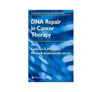 Dna Repair In Cancer Therapy