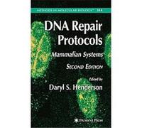 DNA Repair Protocols, Methods in Molecular Biology Series Daryl S. Henderson (Auteur)