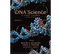 DNA Science A First Course Second Edition by Greg Freyer David Micklos, Greg A Freyer (Auteur)
