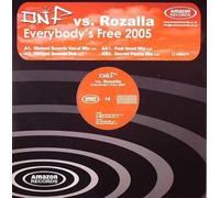 DNF vs. Rozalla - Dnf Vs. Rozalla - Everybody's Free 2005