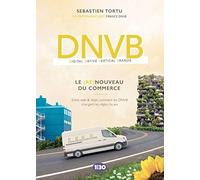 DNVB : le (re)nouveau du commerce: Entre web & retail, comment les DNVB changent les règles du jeu