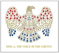 Dnx Feat.the Voice - in The Ghetto [Import]