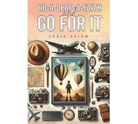 Do-a-Leap-a-Faith and Go for It