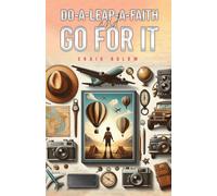 Do-a-Leap-a-Faith and Go for It