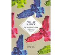 Do androids dream of electric sheep ? - Philip K. Dick - Weidenfeld & Nicolson - Poche - Etude