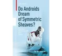 Do Androids Dream Of Symmetric Sheaves?