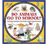 Do Animals Go To School? (Hardcover) Steve Parker, Graham Rosewarne (Auteur)