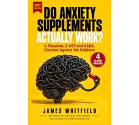 Do Anxiety Supplements Actually Work?: L-Theanine, 5-HTP and GABA, Checked Against the Evidence