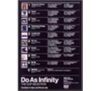 Do As Infinity - The Clip Selection [Dvd]