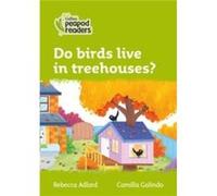 Do birds live in treehouses by Rebecca Adlard Paperback Book Rebecca Adlard (Auteur)