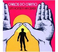 Do Carmo Carlos - Um Homem Na Cidade