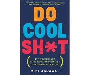Do Cool Sht by Miki Agrawal Paperback Book Agrawal, Miki (Auteur)