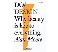 Do Design by Alan Moore Inconnu (Auteur)